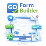 GD Form Builder - конструктор форм для WordPress с Telegram, email, библиотекой полей и гибкой настройкой